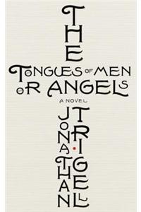 The Tongues of Men or Angels