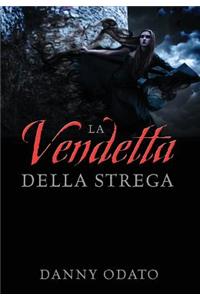 Vendetta Della Strega