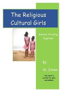 Religious Cultural Girls