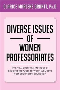 Diverse Issues of Women Professoriates
