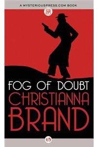 Fog of Doubt