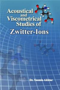 Acoustical and Viscometrical Studies of Zwitter-Ions