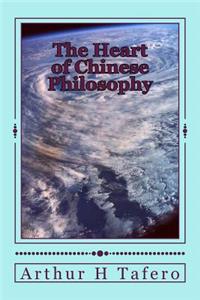 Heart of Chinese Philosophy