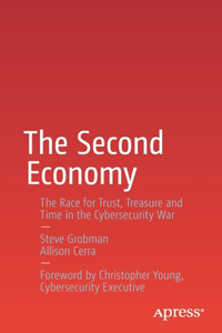 THE SECOND ECONOMY : THE RACE FOR TRUST,