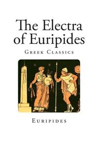 The Electra of Euripides