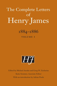 Complete Letters of Henry James, 1884-1886