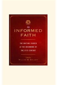 An Informed Faith