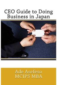 CEO Guide to Doing Business in Japan