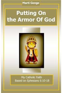 Putting On The Armor of God