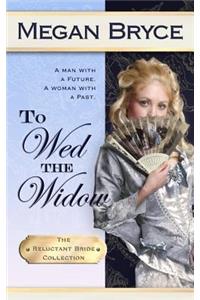 To Wed The Widow