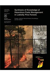 Synthesis of Knowledge of Hazardous Fuels Management in Loblolly Pine Forests