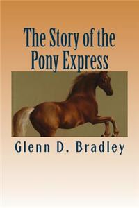 Story of the Pony Express