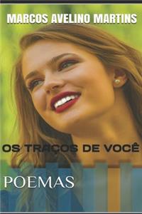 OS Traços de Você: Poemas