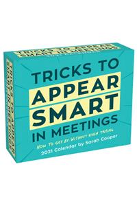Tricks to Appear Smart in Meetings 2021 Day-To-Day Calendar