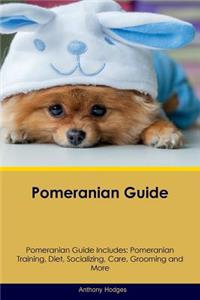 Pomeranian Guide Pomeranian Guide Includes