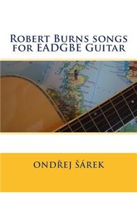 Robert Burns songs for EADGBE Guitar