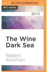 Wine Dark Sea