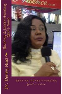 Hearing &Understanding God's Voice made easy