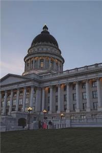 Utah State Capitol Building Journal