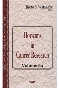 Horizons in Cancer Research