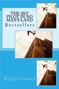 The Sky Pilot in No Man's Land