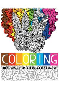Coloring Books For Kids Ages 9-12