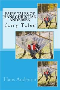 Fairy Tales of Hans Christian Andersen