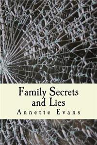 Family Secrets and Lies