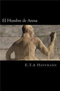 Hombre de Arena (Spanish Editon)