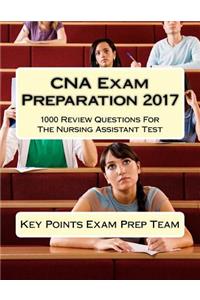 CNA Exam Preparation 2017