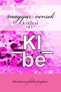 Magyar Versek: Kibe