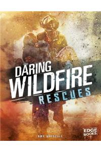 Daring Wildfire Rescues