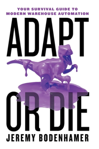 Adapt or Die