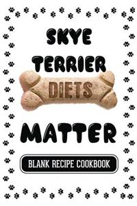 Skye Terrier Diets Matter