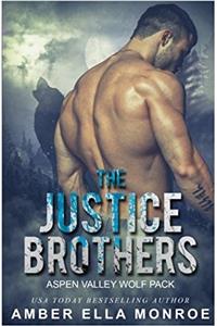 The Justice Brothers: 1 (Aspen Valley Wolf)