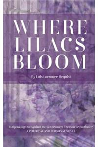 Where Lilacs Bloom