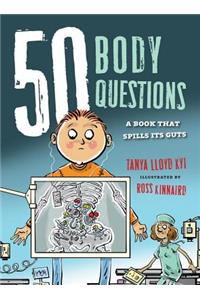 50 Body Questions