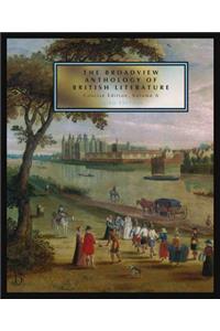 Broadview Anthology of British Literature: Concise Volume a - Third Edition