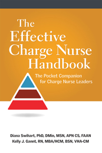 The Effective Charge Nurse Handbook