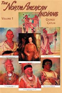 North American Indians, Volume I