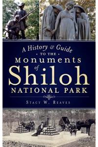 History & Guide to the Monuments of Shiloh National Park