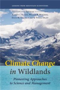 Climate Change in Wildlands