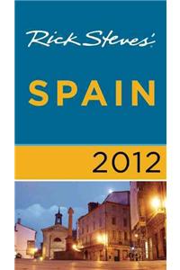 Rick Steves' Spain 2012
