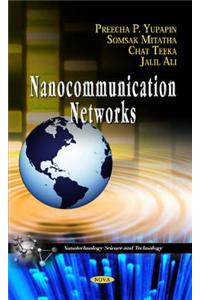 Nanocommunication Networks