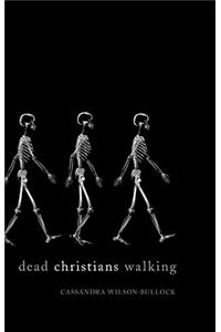 Dead Christians Walking