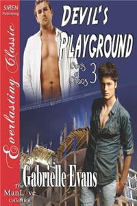 Devil's Playground [Gods of Chaos 3] (Siren Publishing Everlasting Classic Manlove)