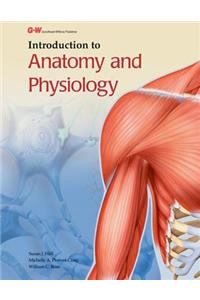 Introduction to Anatomy and Physiology