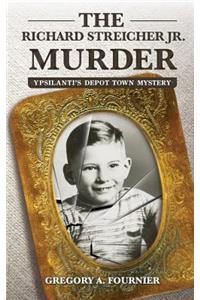 Richard Streicher Jr. Murder