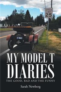 My Model T Diaries