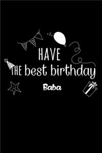 Have the best birthday Baba Journal Gift